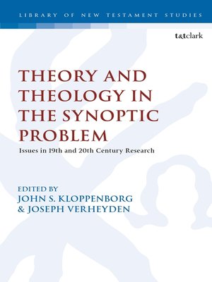 cover image of Theological and Theoretical Issues in the Synoptic Problem